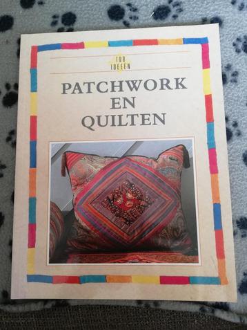 100 ideeën patchwork en quilten/ modern en traditioneel beschikbaar voor biedingen
