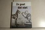 Zo gaat dat niet / Ronf & Esmé Meijer, Ophalen of Verzenden, Zo goed als nieuw, Jongen of Meisje, Fictie algemeen