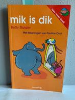 NIEUW Lees-weet-boek "mik is dik", Boeken, Nieuw, Ophalen of Verzenden, Fictie algemeen, Betty Sluyzer