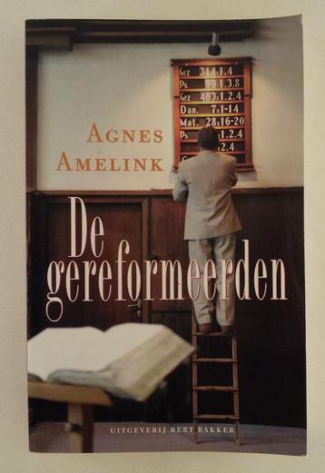 Amelink, Agnes - De gereformeerden beschikbaar voor biedingen