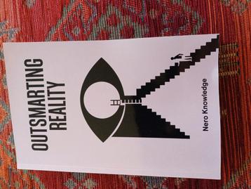 Outsmarting Reality - Nero Knowledge (new)  beschikbaar voor biedingen