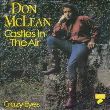 1928 Don McLean - Castles in the air (1981) beschikbaar voor biedingen