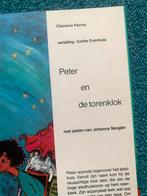 Oud Prentenboek Peter en de torenklok 1968 - Clemens Parma, Clemens Parma, Ophalen of Verzenden, Zo goed als nieuw, Sprookjes
