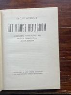 C.W. Wormser Het hooge heiligdom Legenden Java's bergen 1942, Ophalen of Verzenden, Gelezen, C.W. Wormser