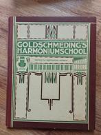 Goldschmeding's Harmonium school, Ophalen of Verzenden, Gelezen, Artiest