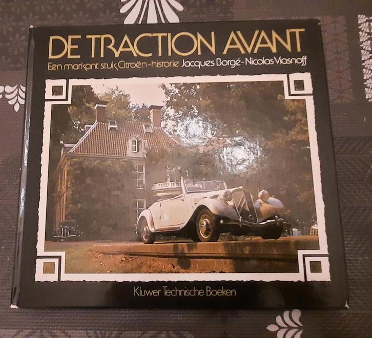 De traction avant een markant stuk Citroën geschiedenis, Boeken, Auto's | Boeken, Gelezen, Citroën, Ophalen of Verzenden