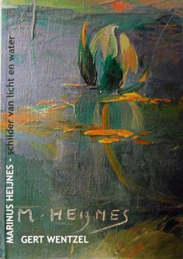Marinus Heijnes. Schilder van Licht en Water. beschikbaar voor biedingen