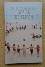 Gezien de feiten Griet op de Beeck Boekenweekgeschenk 2018, Ophalen of Verzenden, Zo goed als nieuw, Griet op de Beeck