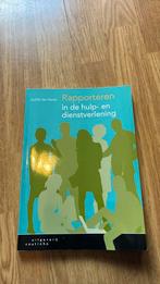 Rapporteren in de hulp- en dienstverlening, Ophalen of Verzenden, Zo goed als nieuw, Judith ter Horst