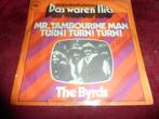 The Byrds - Mr Tambourine man / Turn turn turn, Cd's en Dvd's, Vinyl Singles, Gebruikt, 7 inch, Single, Ophalen of Verzenden