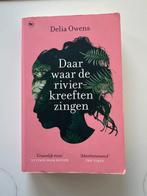 Boek Daar waar de rivierkreeften zingen - Delia Owens, Boeken, Ophalen of Verzenden, Zo goed als nieuw