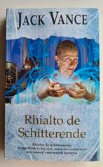 Jack Vance - Rhialto de Schitterende, Boeken, Ophalen of Verzenden, Zo goed als nieuw, Jack Vance