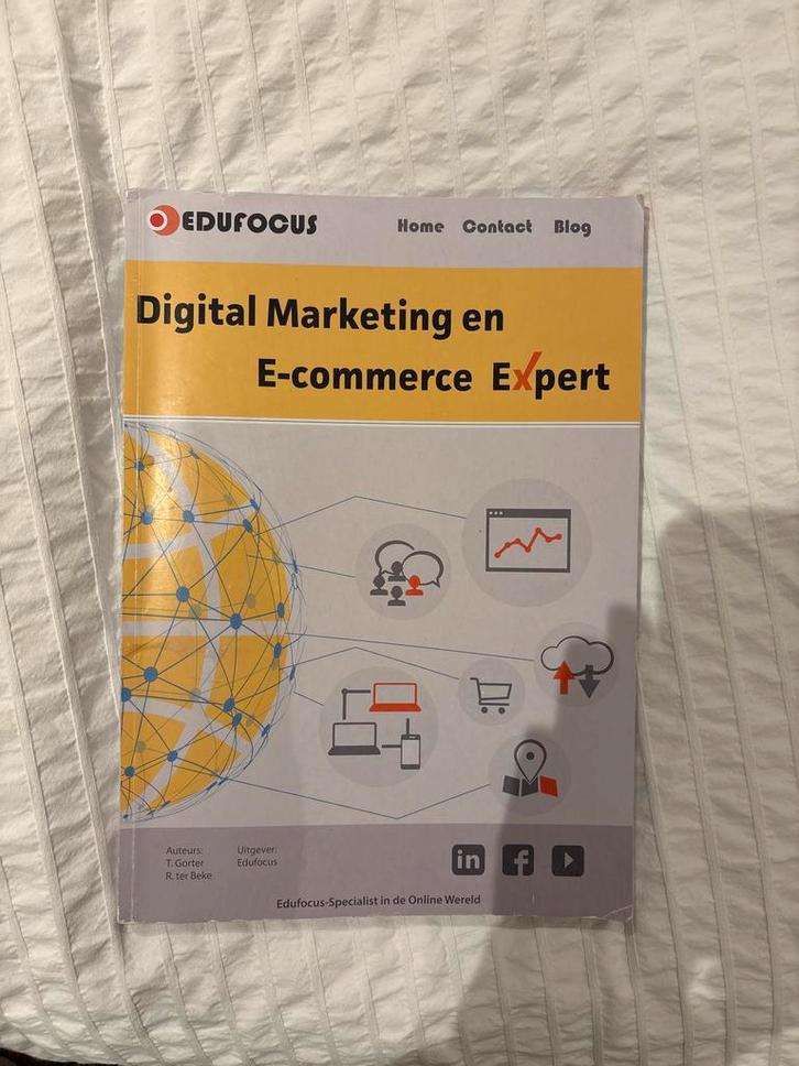 Nieuw! Digital Marketing & E-commerce Expert - Edufocus, Boeken, Economie, Management en Marketing, Zo goed als nieuw, E-commerce en Internet