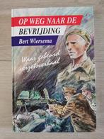 323 .. Bert wiersema :, op weg naar de bevrijding, Ophalen of Verzenden, Zo goed als nieuw