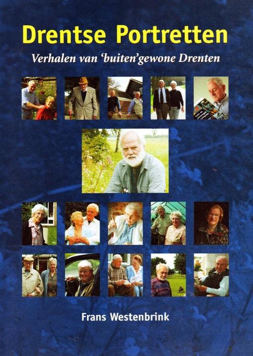 Drentse Portretten - Frans Westenbrink / 9789065091666, Boeken, Geschiedenis | Stad en Regio, Zo goed als nieuw, Ophalen of Verzenden