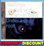 CD Mathilde Santing & Whole Band - Under a Blue Roof NIEUW, Ophalen of Verzenden, Zo goed als nieuw, 1980 tot 2000