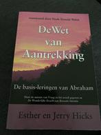 De Wet van Aantrekking - Hicks, Ophalen of Verzenden, Zo goed als nieuw, Spiritualiteit algemeen, Achtergrond en Informatie