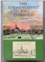 Van Sidewendervelt tot Zijderveld, Ophalen of Verzenden, Gelezen, S.J. Seinen