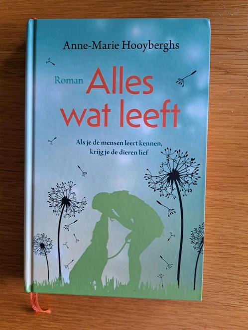 Anne-Marie Hooyberghs - Alles wat leeft, Boeken, Streekboeken en Streekromans, Zo goed als nieuw, Noord-Brabant, Ophalen of Verzenden