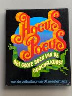 Hocus Pocus - Het grote boek van de Goochelkunst, Boeken, Ophalen of Verzenden, Zo goed als nieuw
