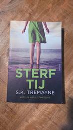 Sterftij - S.K. Tremayne, Boeken, Ophalen of Verzenden, Zo goed als nieuw, S.K. Tremayne, Nederland