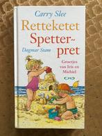 Carry Slee en Dagmar Stam - Retteketet spetterpret, Nieuw, Ophalen of Verzenden, Fictie algemeen, Carry Slee