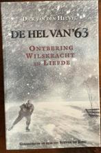 Dick van den Heuvel - De hel van '63, Boeken, Ophalen of Verzenden, Nieuw, Dick van den Heuvel