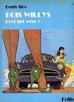 Bois Willys doet het weer - Denis Sire, Boeken, Stripboeken, Eén stripboek, Ophalen of Verzenden, Zo goed als nieuw, Denis Sire