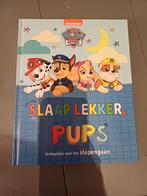 Paw Patrol: Slaap Lekker, Pups!, Ophalen of Verzenden, Zo goed als nieuw, Nickelodeon, Sprookjes
