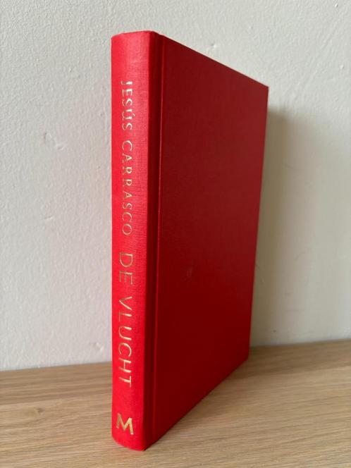 De Vlucht - Jesús Carrasco (Fictie) Hardcover, Boeken, Literatuur, Zo goed als nieuw, Nederland, Ophalen of Verzenden