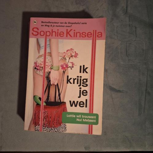 Sophie Kinsella - Ik krijg je wel, Boeken, Literatuur, Zo goed als nieuw, Nederland, Ophalen of Verzenden