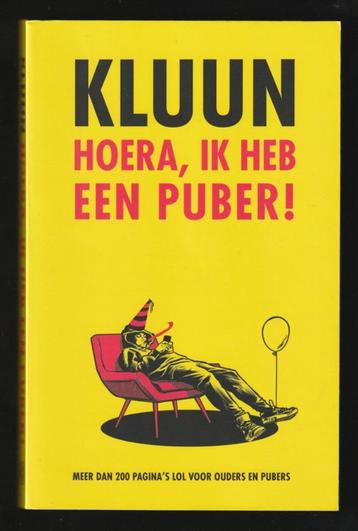 HOERA, IK HEB EEN PUBER! - Kluun beschikbaar voor biedingen