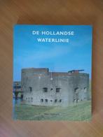 De Hollandse waterlinie. Brand, Hans, Boeken, Ophalen of Verzenden, Zo goed als nieuw, Algemeen