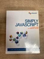 Simply JavaScript - Kevin Yank & Cameron Adams, Ophalen of Verzenden, Gelezen, Programmeertaal of Theorie