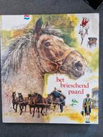 Het brieschend paard, Ophalen of Verzenden, Zo goed als nieuw