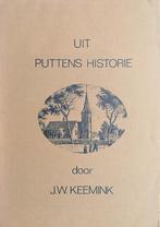 Uit Puttens historie, Ophalen of Verzenden, Zo goed als nieuw, J.W. Keemink