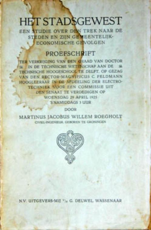 Het stadsgewest. Een studie over den trek naar de steden, Antiek en Kunst, Antiek | Boeken en Bijbels, Ophalen of Verzenden