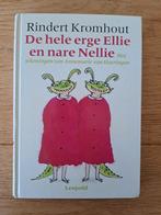 Rindert Kromhout - De hele erge Ellie en nare Nellie, Boeken, Ophalen of Verzenden, Zo goed als nieuw, Rindert Kromhout