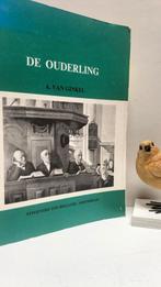 Ginkel, A. van ; De ouderling, Ophalen of Verzenden, Gelezen, Christendom | Protestants
