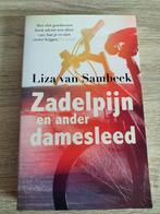 Boek 'Zadelpijn en ander damesleed', Ophalen of Verzenden, Zo goed als nieuw
