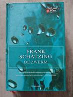 Frank Schätzing De Zwerm, Boeken, Ophalen of Verzenden, Nederland