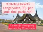Efteling tickets 29 nov 2025, Tickets en Kaartjes, Drie personen of meer, Ticket of Toegangskaart