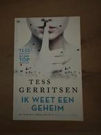 Tess Gerritsen - Ik weet een geheim, Boeken, Ophalen of Verzenden, Zo goed als nieuw, Tess Gerritsen