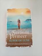 Suzanne Vermeer - Super de luxe, Verzenden, Suzanne Vermeer, Zo goed als nieuw, Nederland