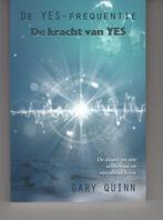 De yes frequentie Gary Quinn, Boeken, Ophalen of Verzenden, Zo goed als nieuw, Spiritualiteit algemeen