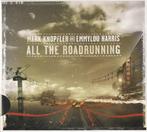 Mark Knopfler And Emmylou Harris - All The Roadrunning (CD), Ophalen of Verzenden, Zo goed als nieuw, Singer-songwriter