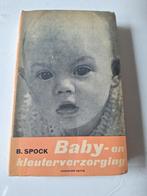Baby- en Kleuterverzorging - Dr. Spock (Vintage), Ophalen of Verzenden, Gelezen, Opvoeding tot 6 jaar, B. Spock