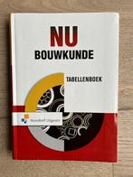 Tabellenboek Bouwkunde NU 4e druk, Boeken, Techniek, Ophalen of Verzenden, Zo goed als nieuw, Bouwkunde