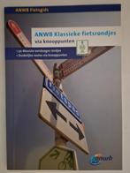ANWB Fietsgids, Klassieke fietsrondjes via knooppunten, Fiets- of Wandelgids, Ophalen of Verzenden, Zo goed als nieuw, ANWB