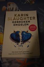 boek van Karin Slaughter/gebroken engelen, Ophalen of Verzenden, Gelezen, Karin Slaughter